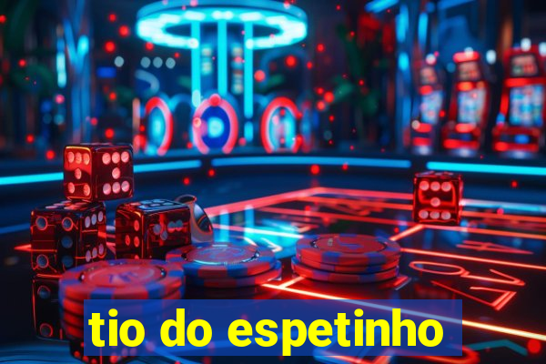 tio do espetinho